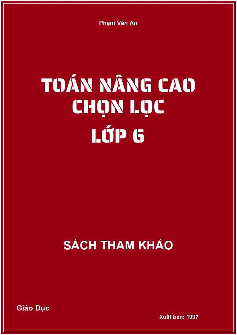 Toán nâng cao chọn lọc lớp 6