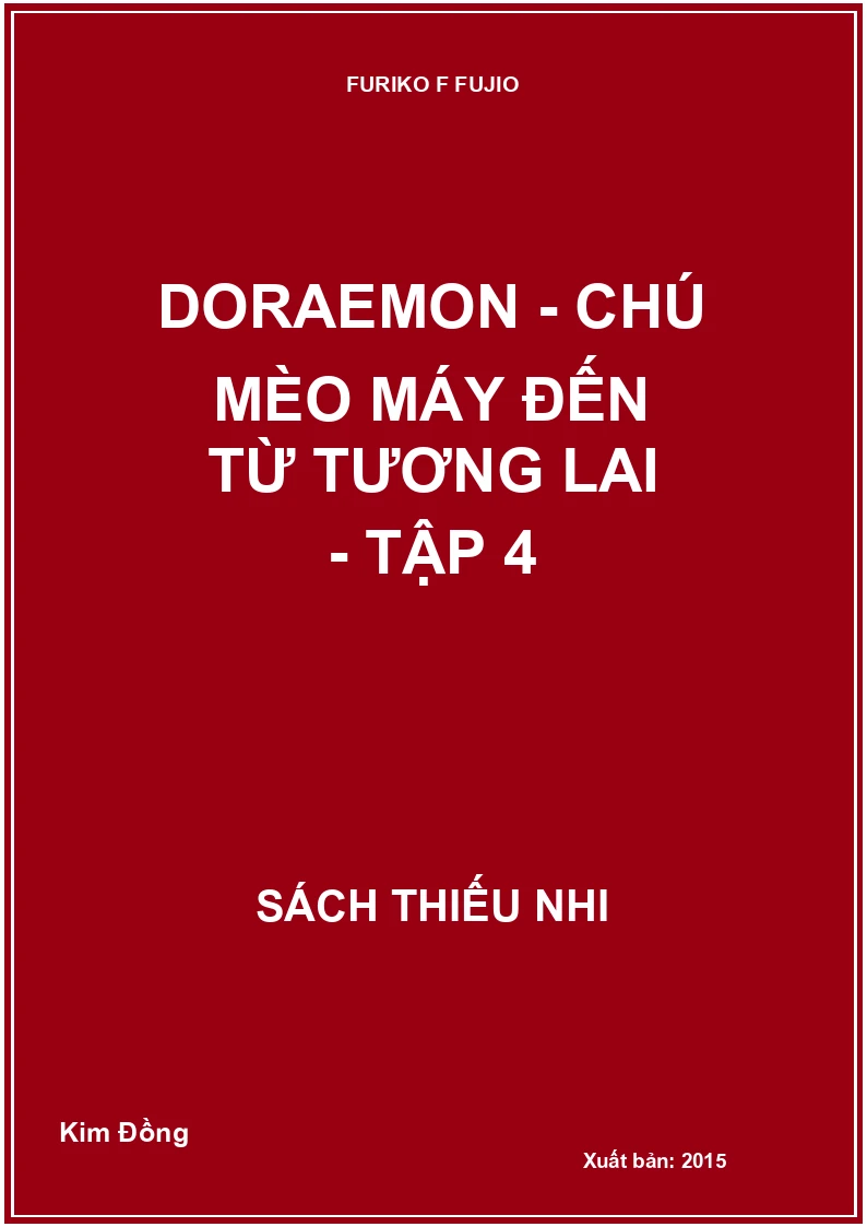 Doraemon - chú mèo máy đến từ tương lai - tập 4