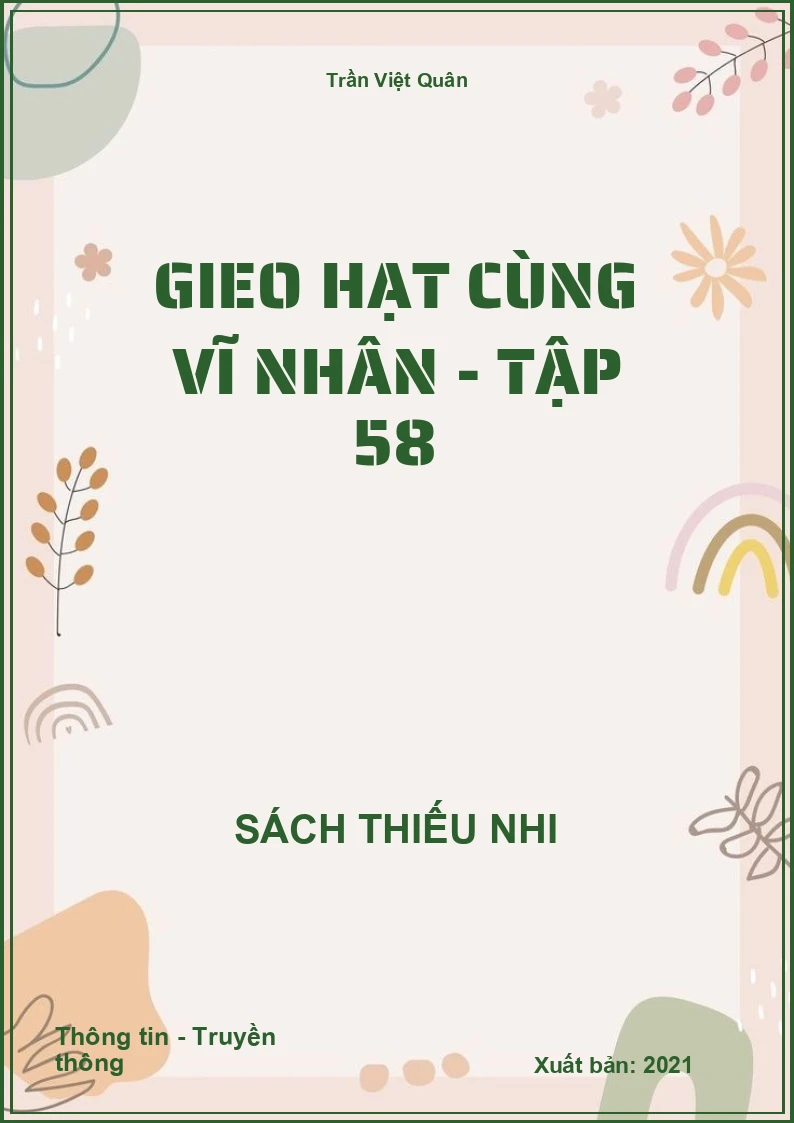 Gieo hạt cùng vĩ nhân - tập 58