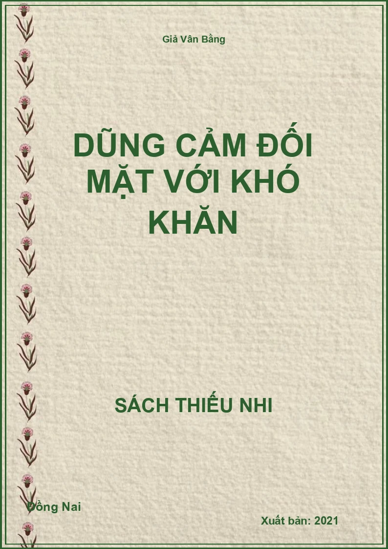 Dũng cảm đối mặt với khó khăn