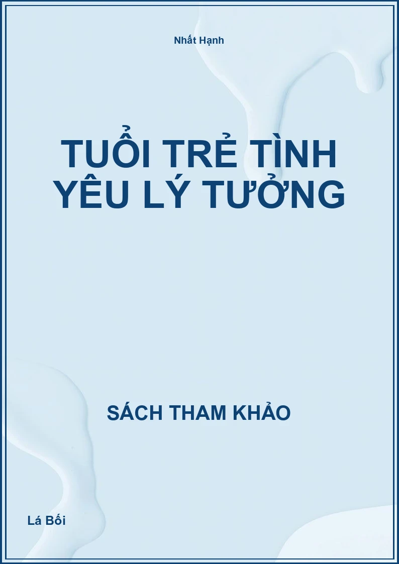 Tuổi trẻ tình yêu lý tưởng