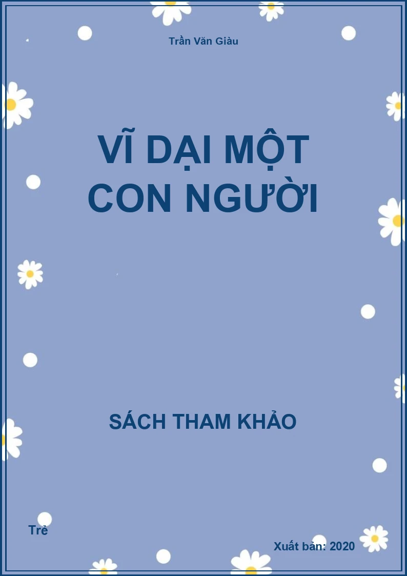 Vĩ dại một con người