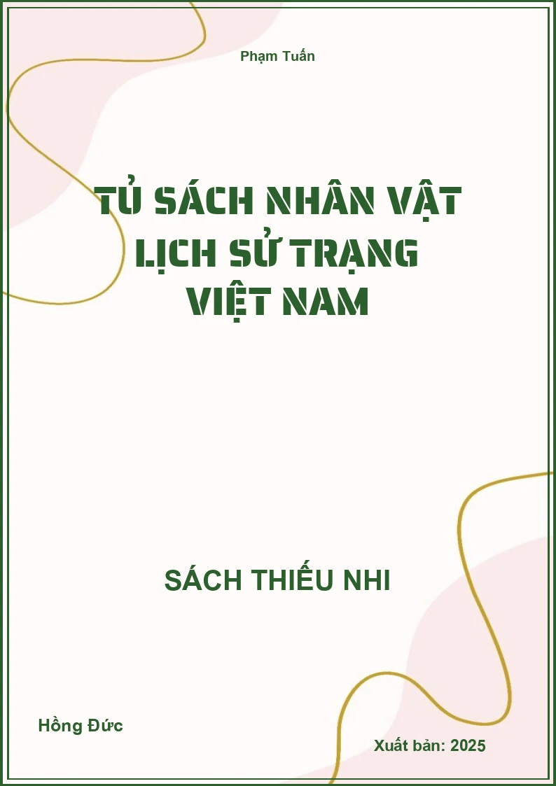 Tủ sách nhân vật lịch sử trạng Việt Nam