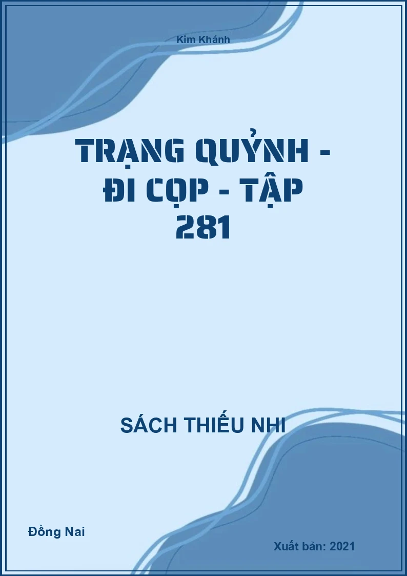 Trạng Quỷnh - đi cọp - tập 281