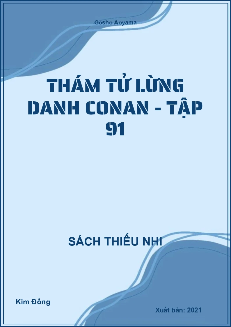 Thám tử lừng danh Conan - tập 91