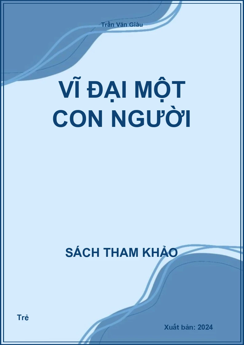 Vĩ đại một con người