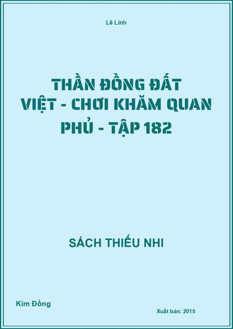 Thần đồng đất việt - chơi khăm quan phủ - tập 182
