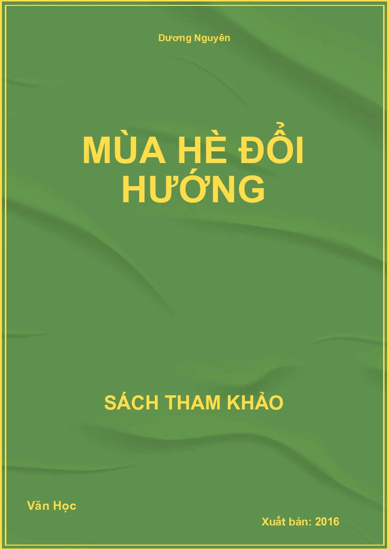 Mùa hè đổi hướng