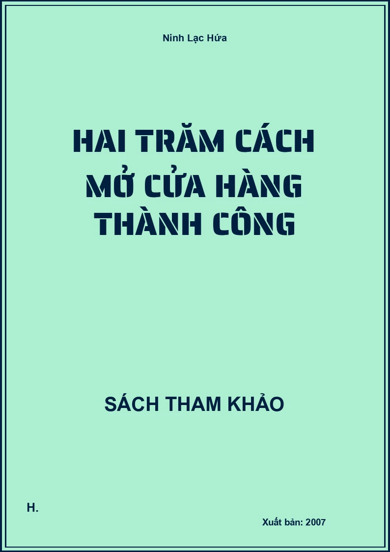 Hai trăm cách mở cửa hàng thành công