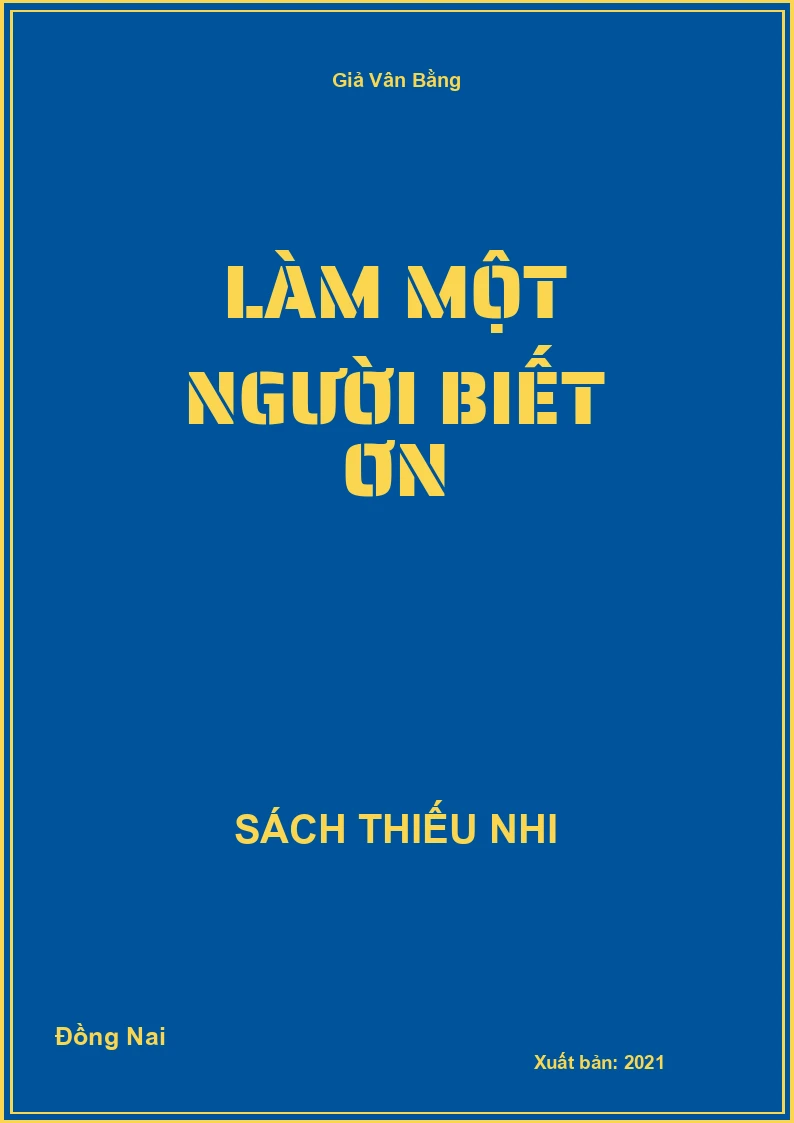 Làm một người biết ơn