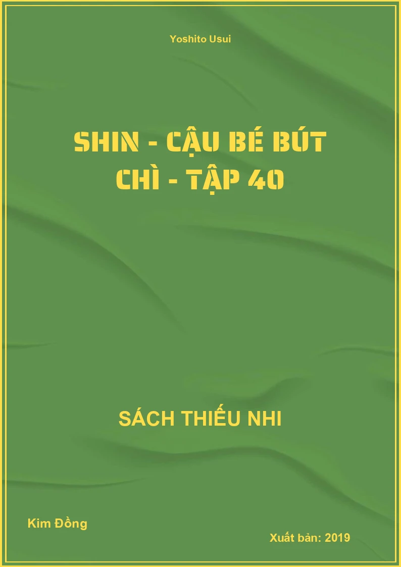Shin - cậu bé bút chì - tập 40