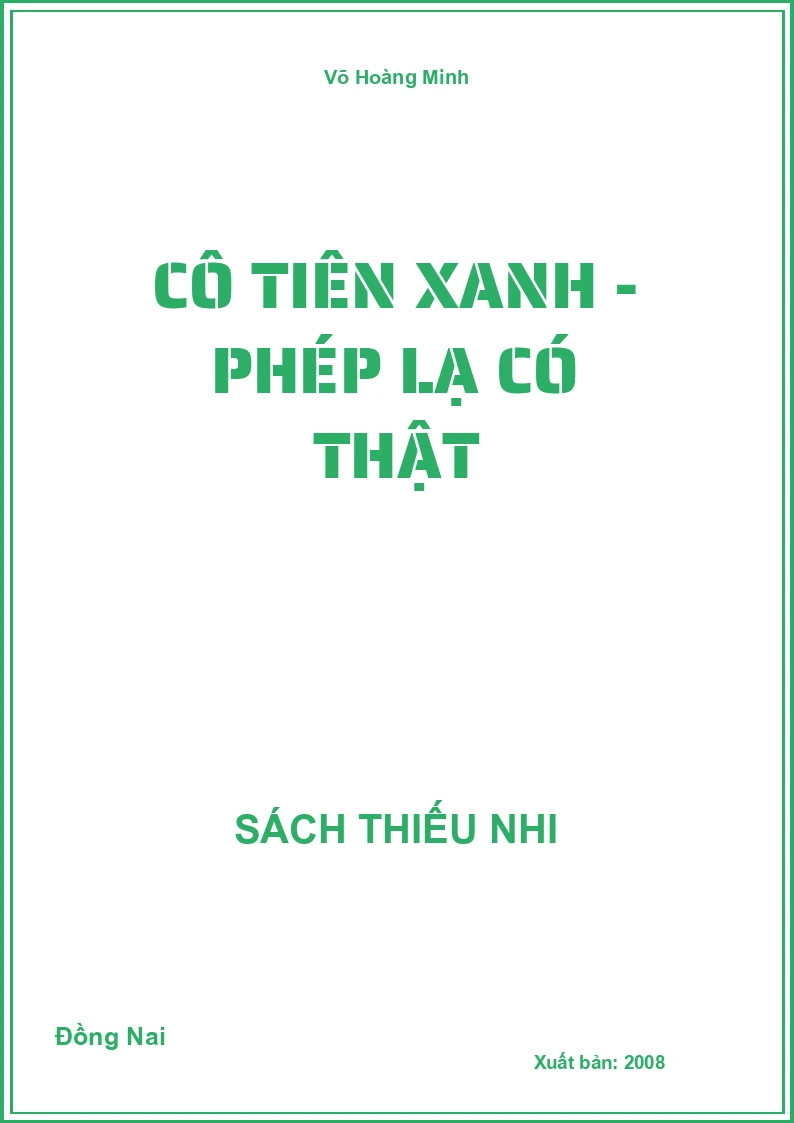 Cô tiên xanh - Phép lạ có thật