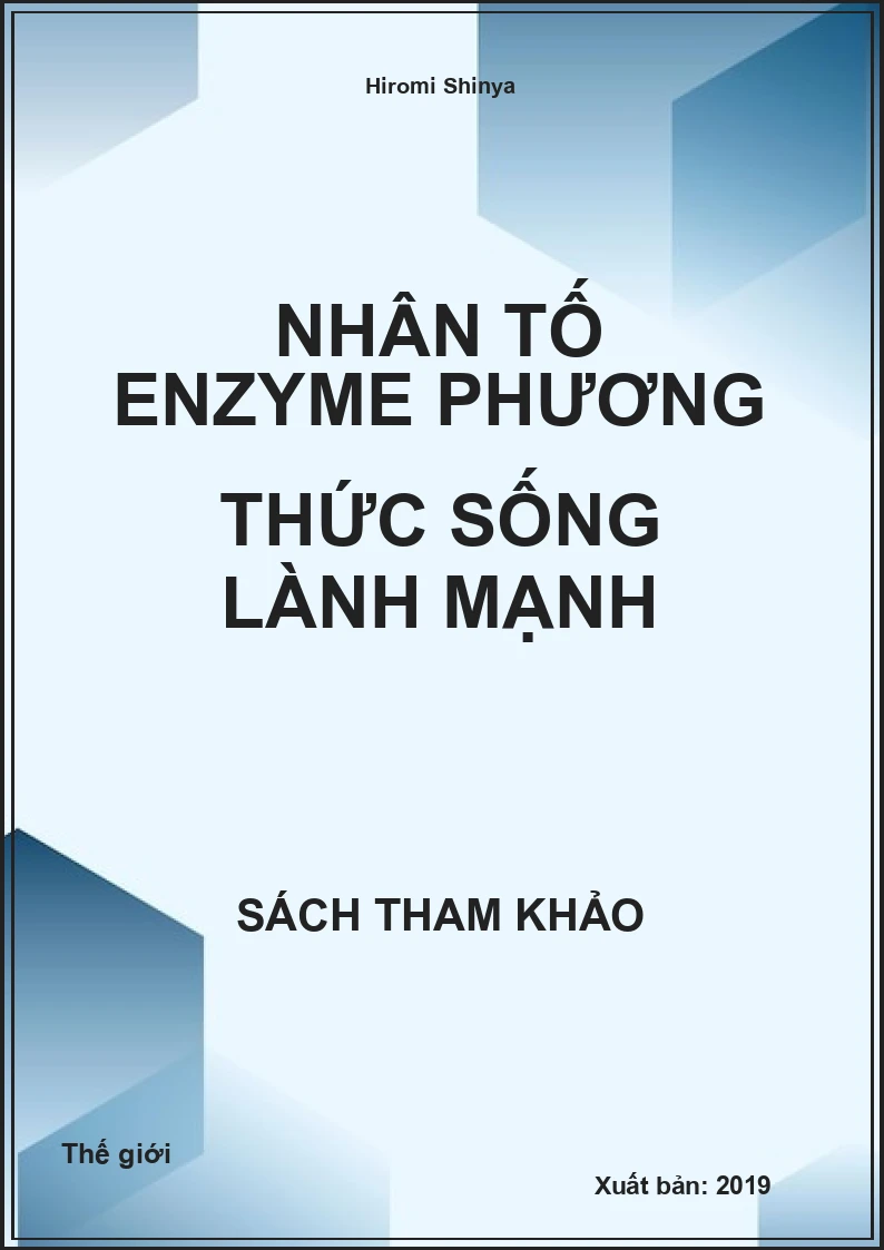 Nhân tố Enzyme phương thức sống lành mạnh