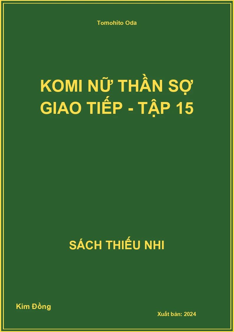 Komi nữ thần sợ giao tiếp - tập 15