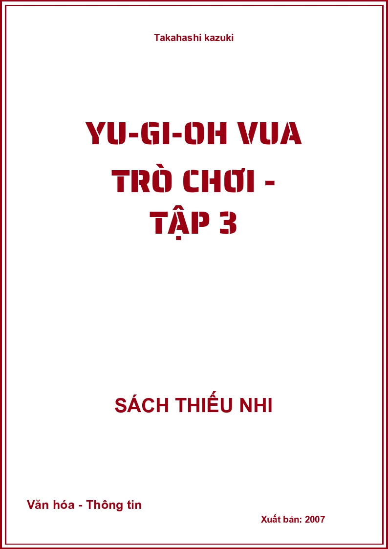 Yu-gi-oh vua trò chơi - tập 3