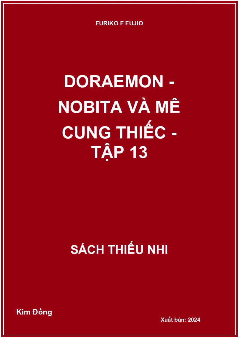 Doraemon - Nobita và mê cung thiếc - tập 13