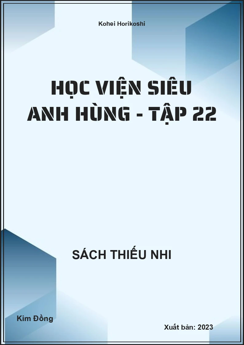 Học viện siêu anh hùng - tập 22
