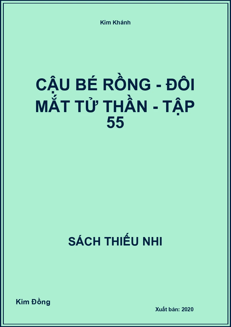 Cậu bé rồng - Đôi mắt tử thần - tập 55