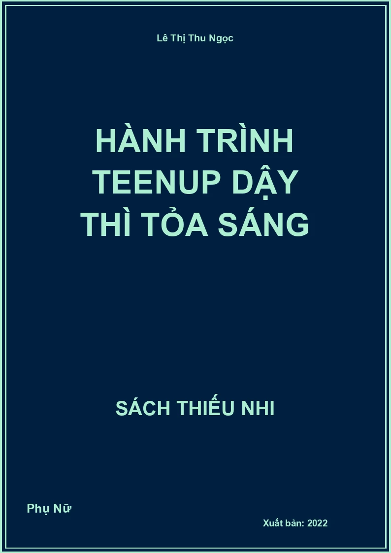 Hành trình teenup dậy thì tỏa sáng