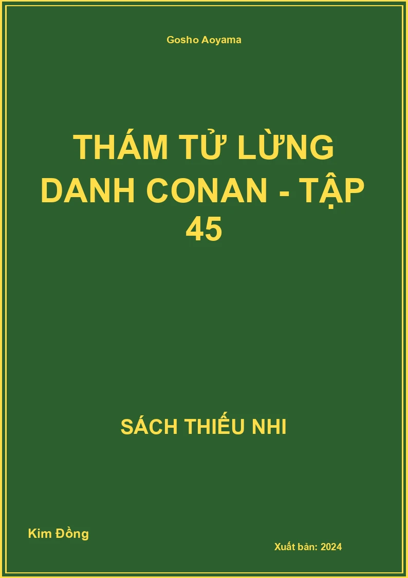 Thám tử lừng danh conan - tập 45