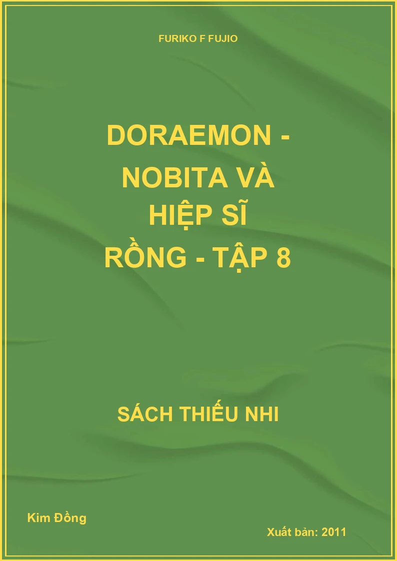 Doraemon - Nobita và hiệp sĩ rồng - tập 8