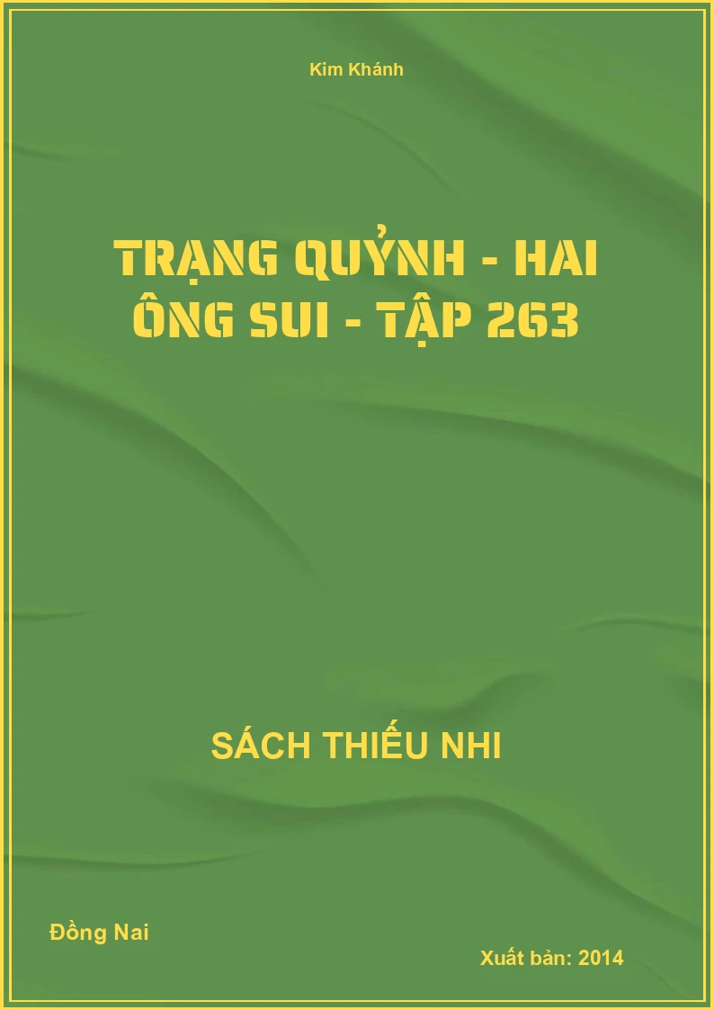 Trạng Quỷnh - Hai ông sui - tập 263