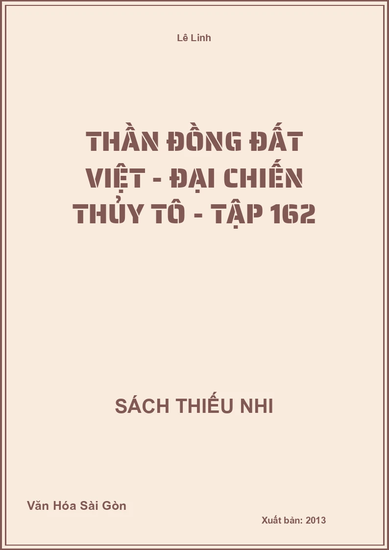 Thần đồng đất việt - Đại chiến thủy tô - tập 162