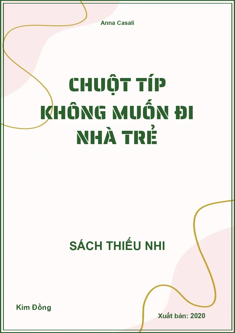 Chuột típ không muốn đi nhà trẻ