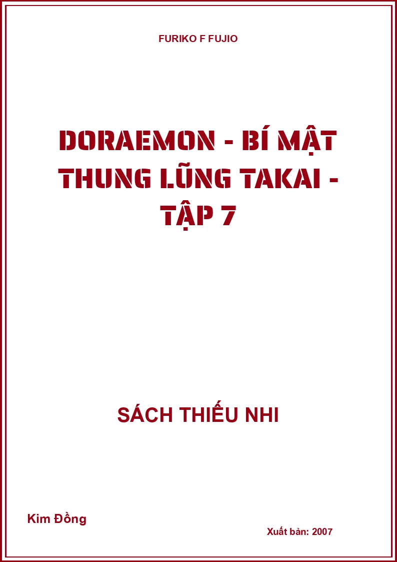 Doraemon - bí mật thung lũng Takai - tập 7
