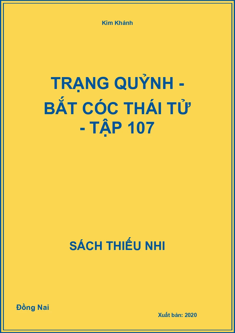 Trạng Quỷnh - bắt cóc thái tử - tập 107