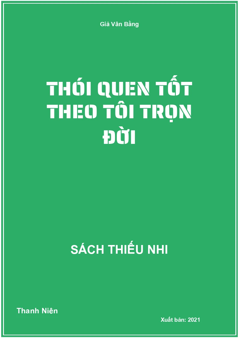 Thói quen tốt theo tôi trọn đời