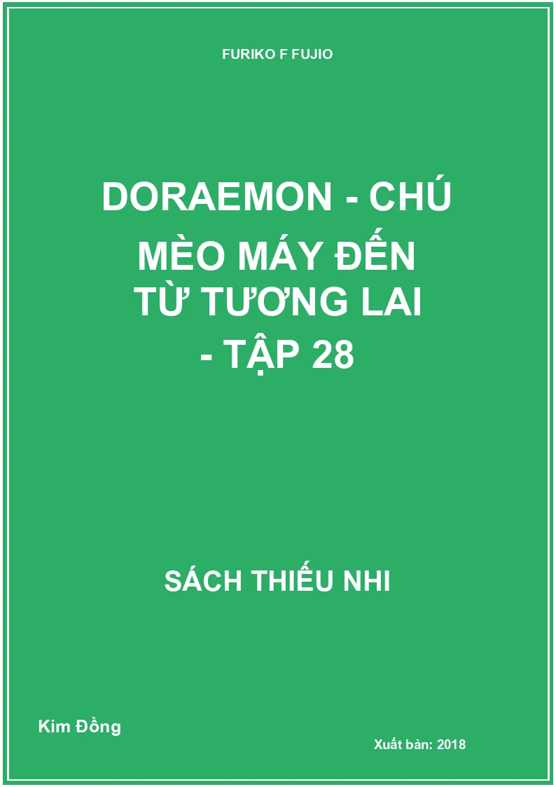 Doraemon - chú mèo máy đến từ tương lai - tập 28