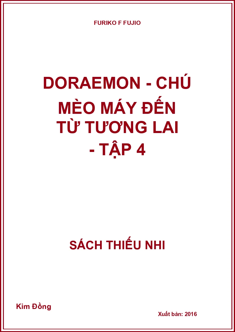 Doraemon - chú mèo máy đến từ tương lai - tập 4