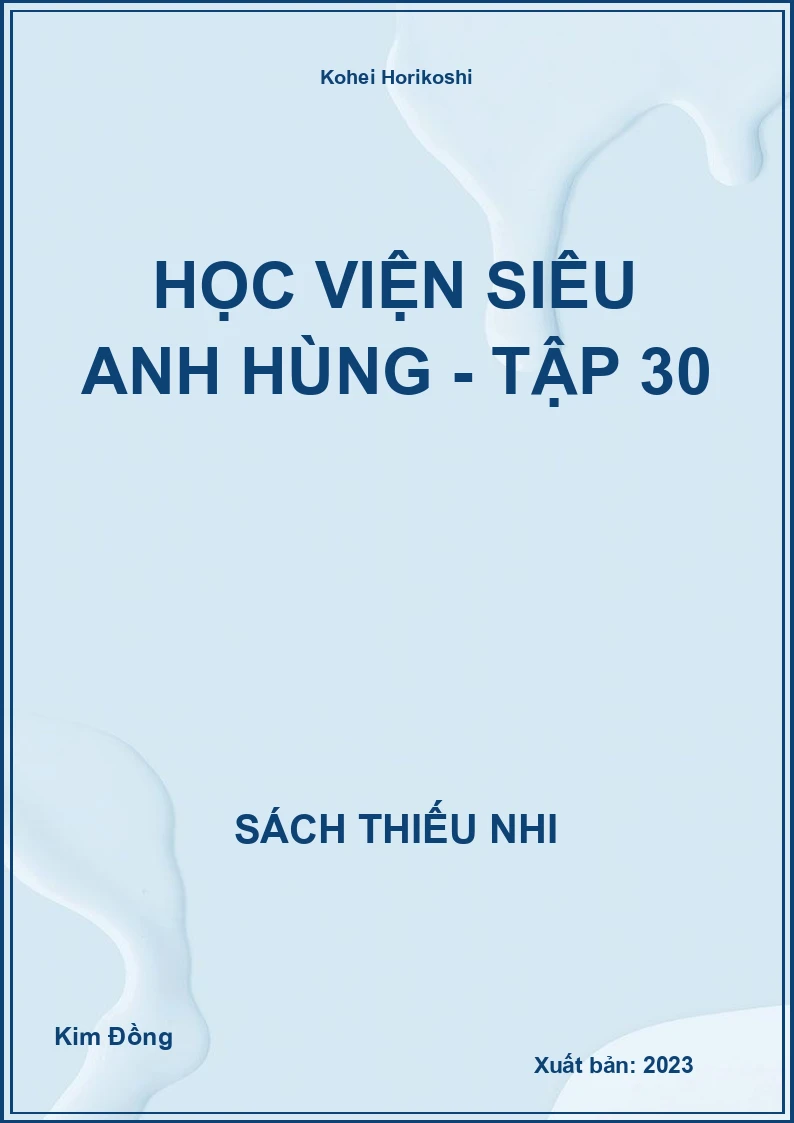 Học viện siêu anh hùng - tập 30