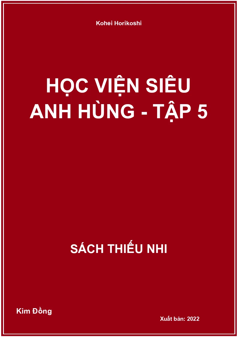 Học viện siêu anh hùng - tập 5
