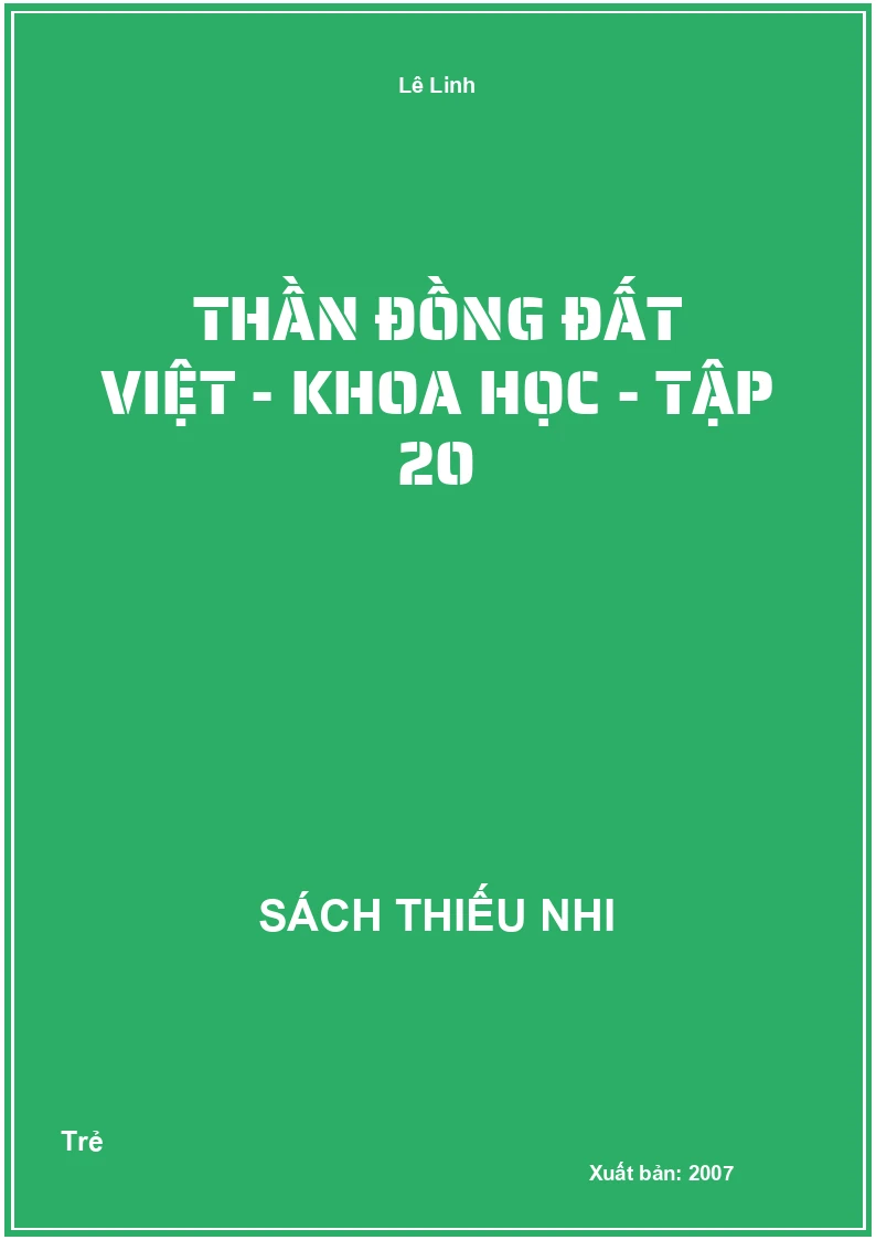Thần đồng đất việt - khoa học - tập 20