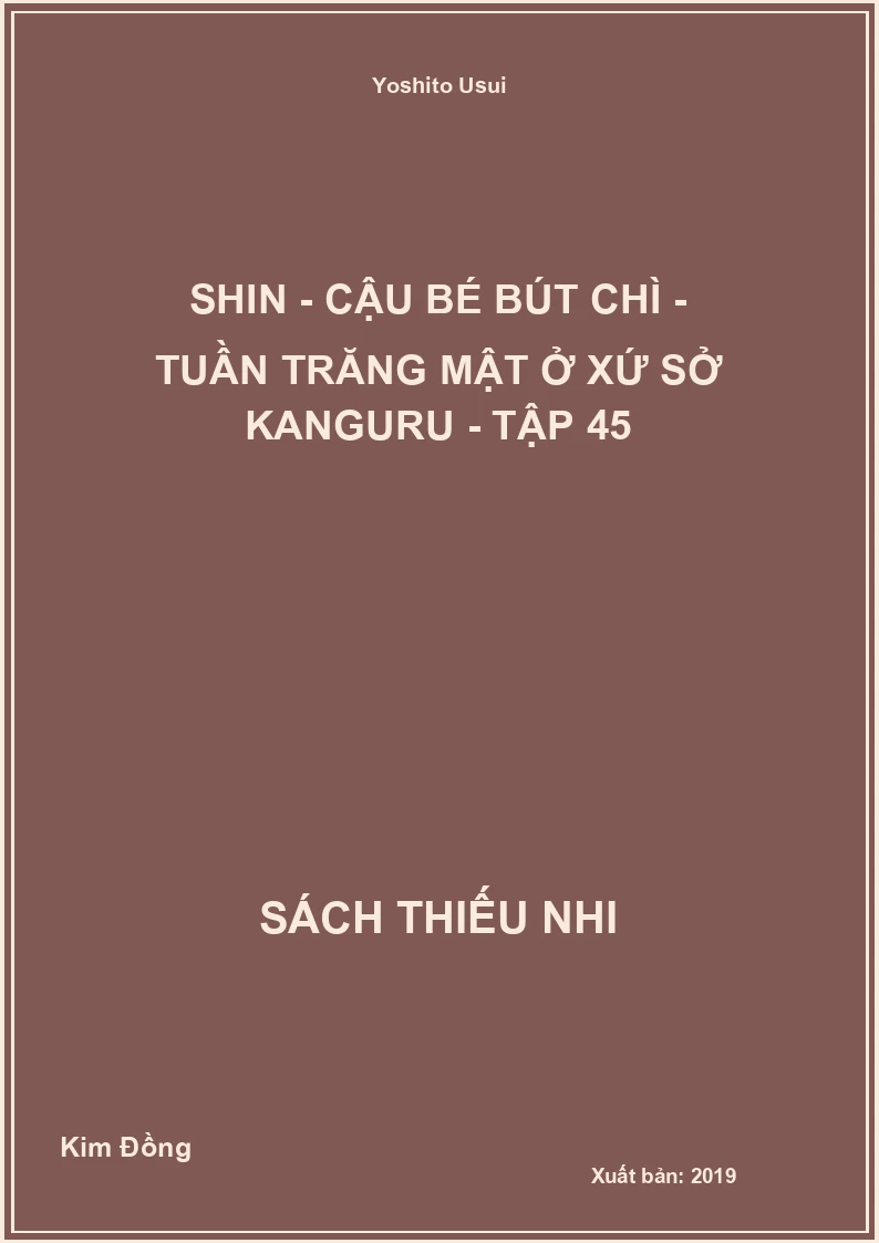 Shin - cậu bé bút chì - tuần trăng mật ở xứ sở Kanguru - tập 45