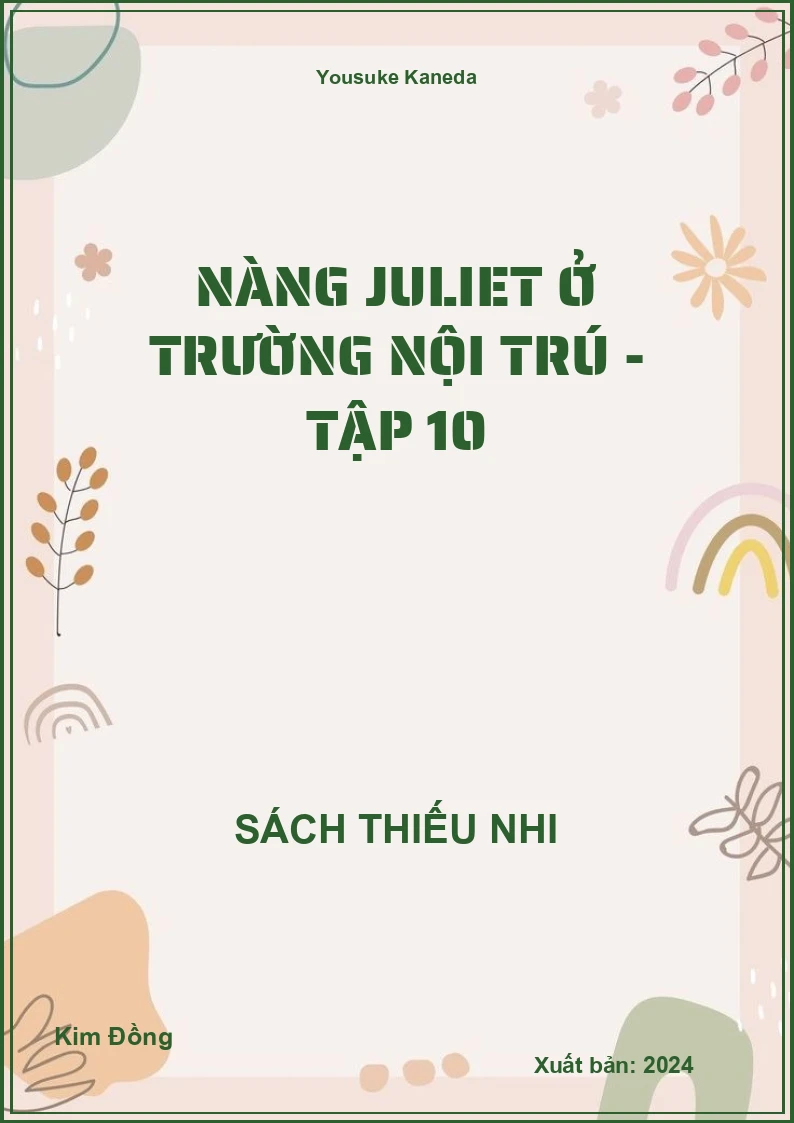 Nàng Juliet ở trường nội trú - tập 10