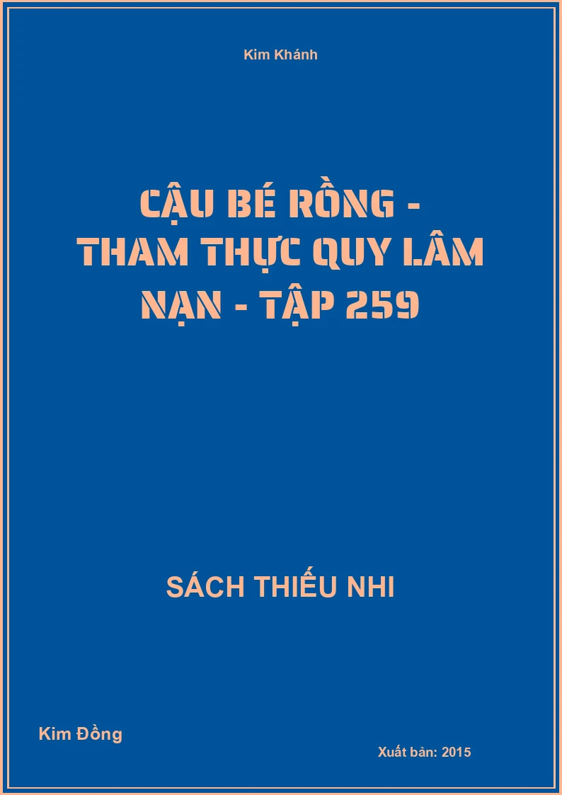 Cậu bé rồng - tham thực quy lâm nạn - tập 259