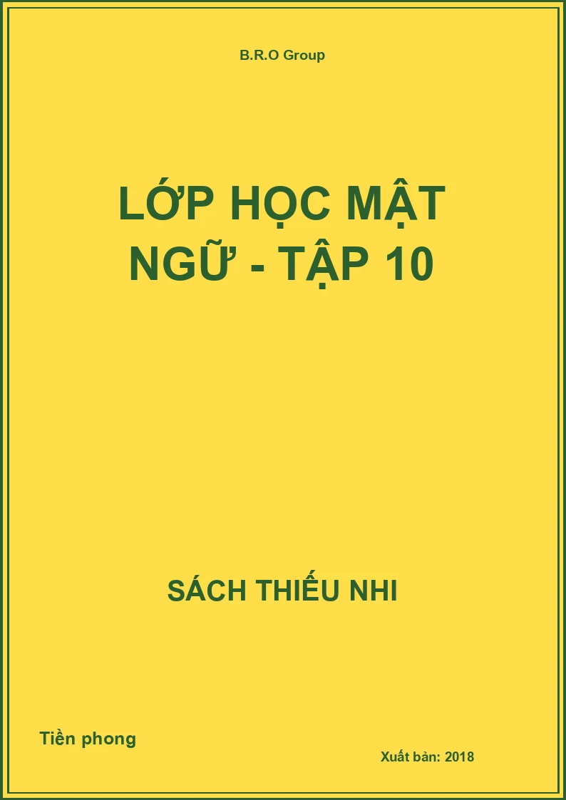 Lớp học mật ngữ - tập 10