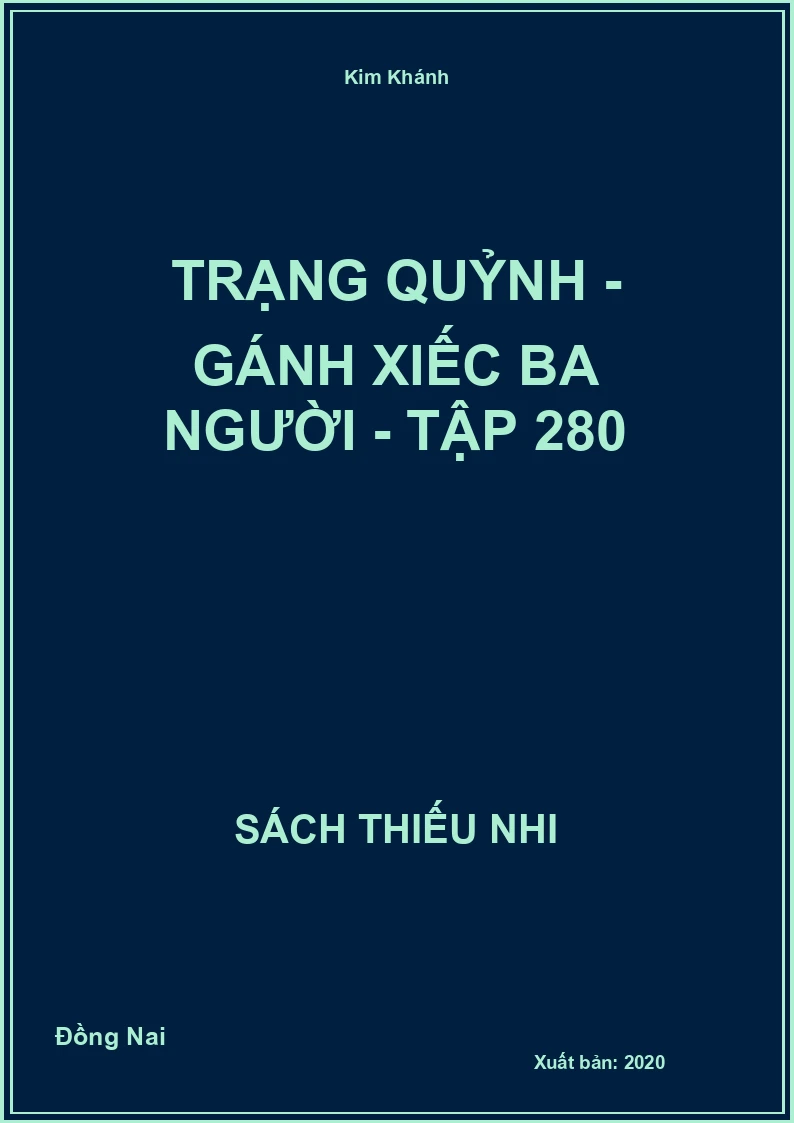 Trạng Quỷnh - gánh xiếc ba người - tập 280