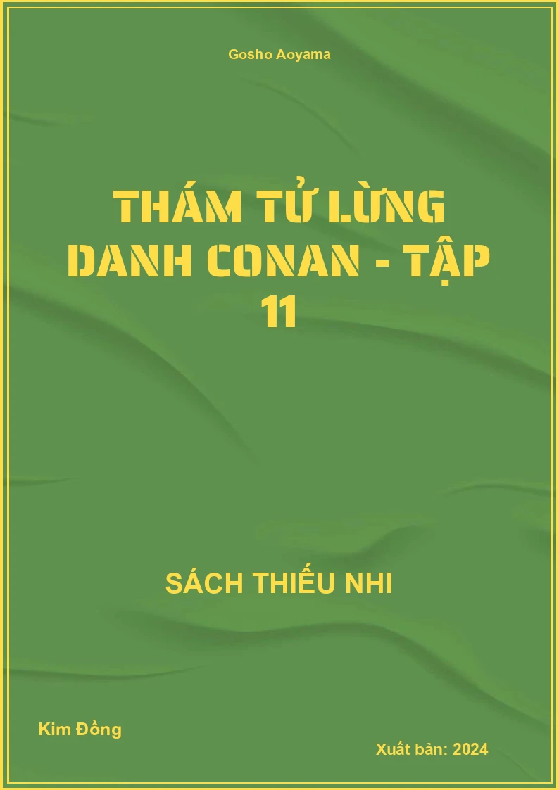 Thám tử lừng danh conan - tập 11