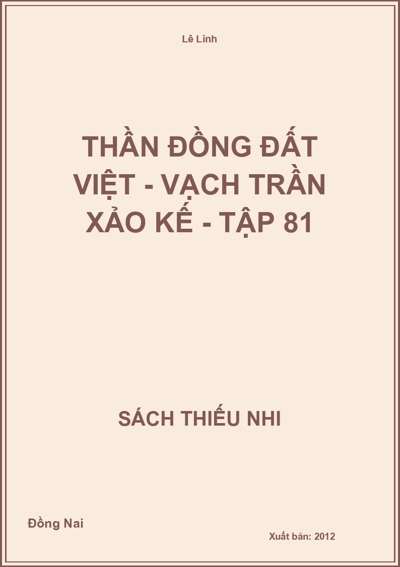 Thần đồng đất việt - vạch trần xảo kế - tập 81