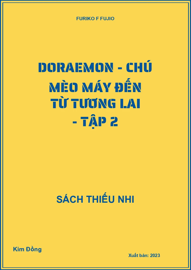 Doraemon - chú mèo máy đến từ tương lai - tập 2