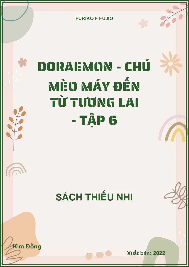 Doraemon - chú mèo máy đến từ tương lai - tập 6