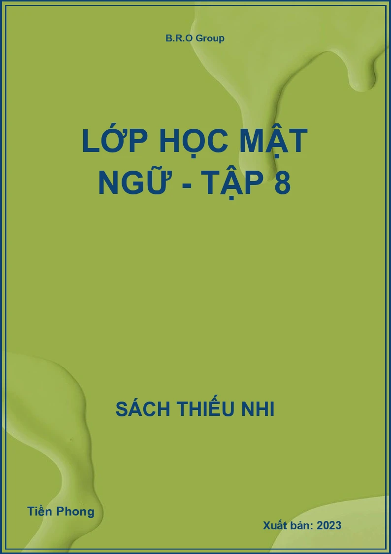 Lớp học mật ngữ - tập 8