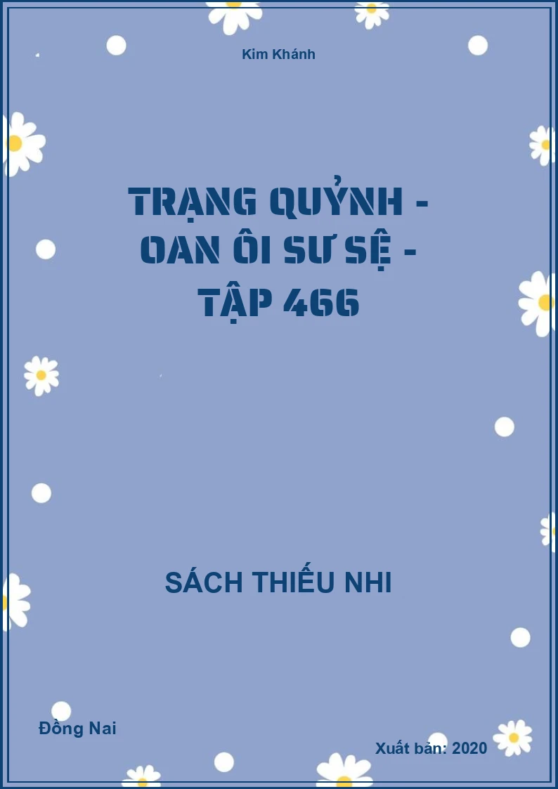 Trạng Quỷnh - oan ôi sư sệ - tập 466