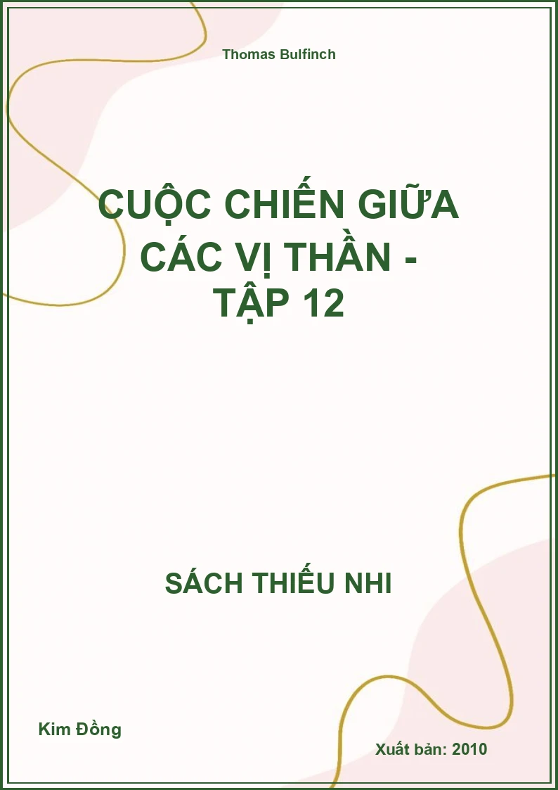 Cuộc chiến giữa các vị thần - tập 12