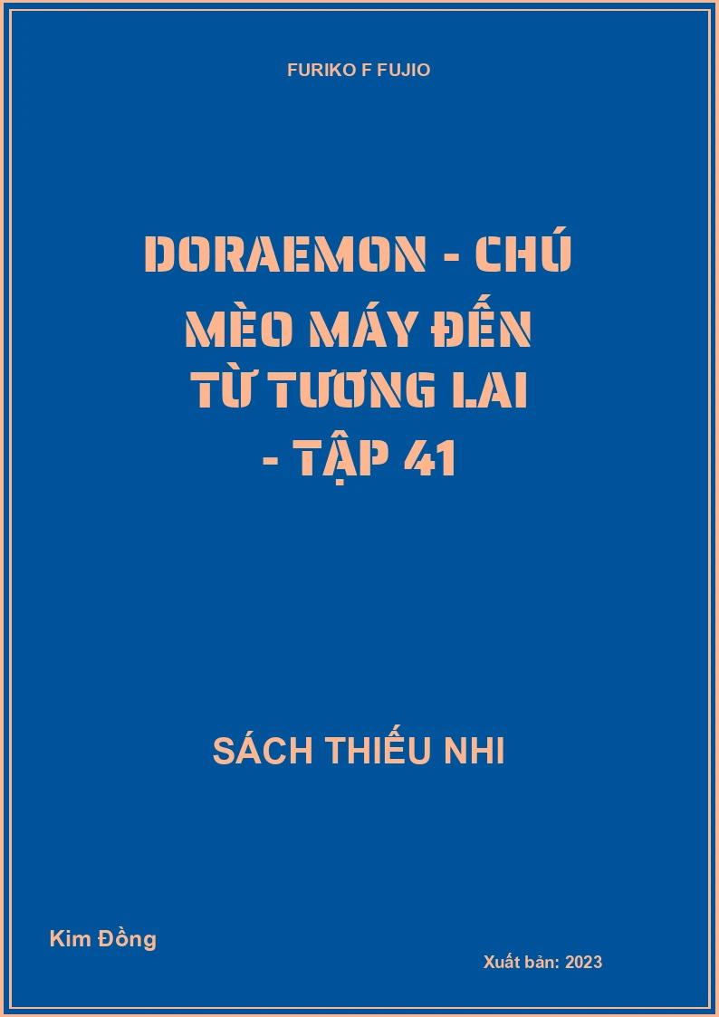 Doraemon - chú mèo máy đến từ tương lai - tập 41