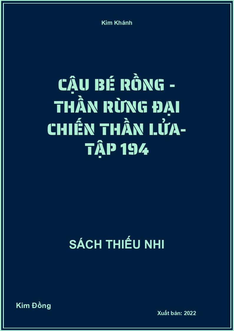 Cậu bé rồng - thần rừng đại chiến thần lửa- tập 194